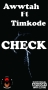 AWWTAH FT TIMKODE