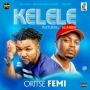 Kelele by Oritsefemi ft. Olamide