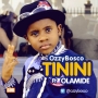 Tinini by Ozzybosco ft. Olamide