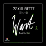 2skid Bette