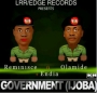 Government (Ijoba) by Reminisce ft Olamide & Endia
