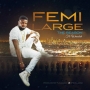 Femi Large ft. Wrecobah