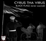 Black Flag by Cyrus Tha Virus