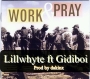 lillwhyte ft Gidiboi