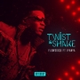 Twist & Shake by Flowssick ft. Iyanya (Prod. By D’Tunes)