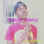 mercy by speedy 
