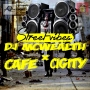 DJ McWealth ft Café X Cigity 