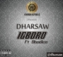 Dharsaw ft. Obadice