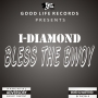 bless the bwoy by I-Diamond