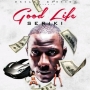 Good Life by Seriki