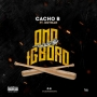 Igboro by Cacho B Ft. Dotman