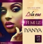 Fi Mi Le by Lola Rae ft. Iyanya