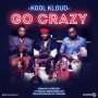 Go Crazy - [Prod. by Emjaybeatz & DDMT]
