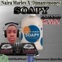 Djmanymoney X Naira Marley