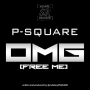 OMG! Free Me by Psquare