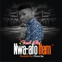 Nwa-afo Item(prod.j.don) by Fresh Khid