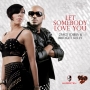 Let Somebody Love You by 2Face ft. Bridget Kelly