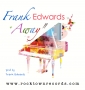 Away by Frank Edwards