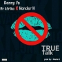 Danny yo ft Wonder H × Mr Afrika