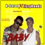 K-Baron_Baby_ft. TizzyRandz