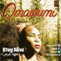 Stay Alive (Jeje Laye) by Omawumi