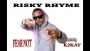 FEAR NOT ( JUST BELIEVE ) by RISKY RHYME ft. Kman(K2KAY)
