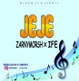 Zannymorsh Ft Ife