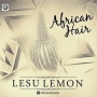 African Hair by LeSu LeMon