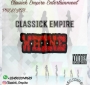 CLaSSick Empire Ft Classick Brown And Mo Jay
