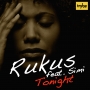 Tonight by Rukus ft. Simi