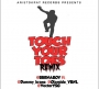Touch Your Toes (Remix) by BURNA BOY FT DAMMY KRANE, VECTOR & OLAMIDE