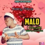 Malo by Danny prince swado