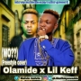 Lil keff ft. Olamide