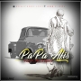 PAPA AFIS by PHLO ft Rkix X 9piece