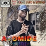 Hustle..M&M by Flame Lord D Virpah by Ayomide