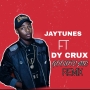 JAY TUNES ft DY CRUX