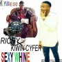 SEXY WHINE by RICHY FT KWIN CYPHER. (prod. FALLEYTEE)