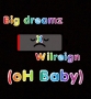 Big Dreamz Ft Wilreign