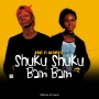 Shuku shuku bam bam by Banz ft Queenesty