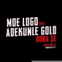 Moelogo Ft. Adekunle Gold