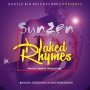 SUNZEN - NAKED RYHMES by SUNZEN - Naked Ryhmes (prod.by Henrys production)