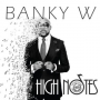 High Notes by Banky W