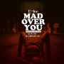 Mad over you (Extraordinary cover) by E 1ne