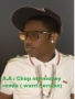 chop my money remix (warri vsersion) by A.A