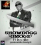 Omoge by SlowDogg ft. Isolate