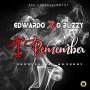 Edwardo ft O Blizzy