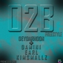 O2B Freestyle by Deydarhdon ft. Damini x Kimsmallz x Earl