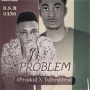 DSMgang X Proskid X Tufreshbeat