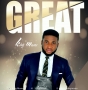 GREAT by KING MOSES