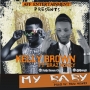 KELLYBROWN FT BRAZHONEY
